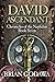 David Ascendant (Chronicles of the Nephilim) (Volume 7) by Brian Godawa (2014-10-24)
