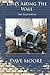 Lines Along the Wall: The Beginning, Vol. 1 by Dave Moore (2013-12-01)