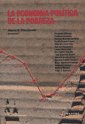 La Economia Politica de La Pobreza (Spanish Edition)
