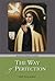 The Way of Perfection -Saint Teresa of Jesus - Baronius Press Classics