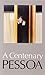 A Centenary Pessoa (Aspects of Portugal) by Fernando Pessoa (1995-05-25)