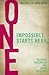 One: Impossible Starts Here by Suzanne Mayernick (2015-01-01)