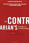 The Contrarian's Guide to Leadership (J-B Warren Bennis Series) by Steven B. Sample (20-May-2003) Paperback