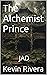 The Alchemist Prince