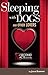 [(Sleeping with Dogs and Ot...