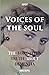 Voices of the Soul: The for...