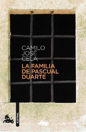 La familia de Pascual Duarte / The Family of Pascual Duarte (Spanish Edition) by Cela Conde, Camilo Jose (2009) Paperback