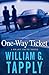 One-Way Ticket: A Brady Coyne Novel (Brady Coyne Mysteries) Hardcover September 18, 2007