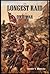 The Longest Raid of the Civil War by Lester V. Horwitz
