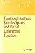 Functional Analysis, Sobolev Spaces and Partial Differential Equations (Universitext) 2011 edition by Brezis, Haim (2010) Paperback