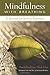 Mindfulness With Breathing : A Manual for Serious Beginners by Buddhadasa Bhikkhu(2013-09-07)