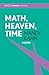 Math, Heaven, Time by Mandy Kahn (2014-07-31)