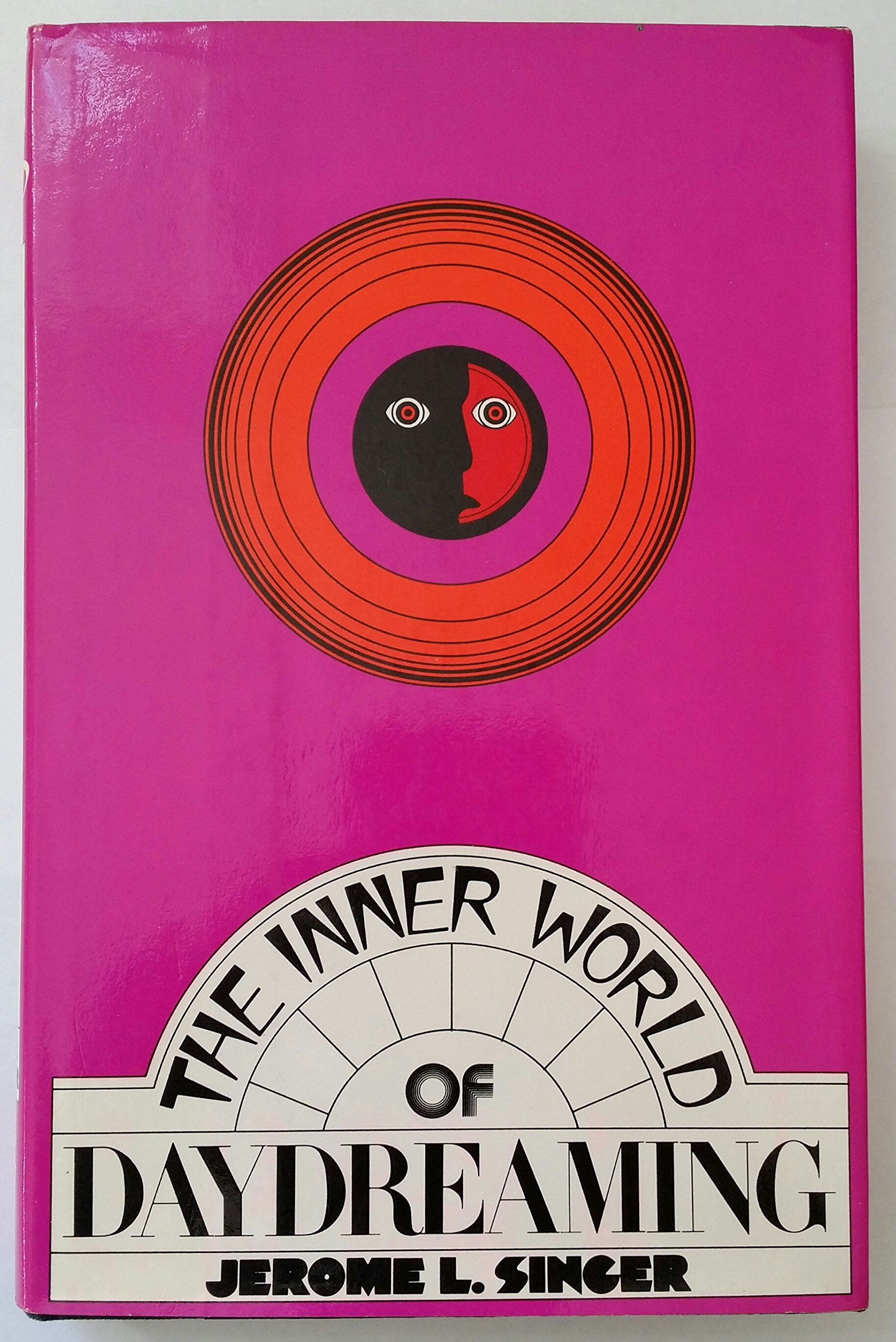 The Inner World of Daydreaming (Hardcover)