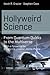 Hollyweird Science: From Qu...