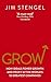 Grow: How Ideals Power Grow...