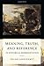 Meaning, Truth, and Reference in Historical Representation by Frank Ankersmit (2012-04-30)
