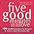 Five Good Minutes with the One You Love: 100 Mindful Practices to Deepen and Renew Your Love Everyday (The Five Good Minutes Series) [Paperback] [2008] (Author) Jeffrey Brantley MD DFAPA, Wendy Millstine