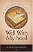 Well with My Soul: Four Dramatic Stories of Great Hymn Writers (Heroes of the Faith (Concordia)) by Rachael Phillips (2004-07-01)