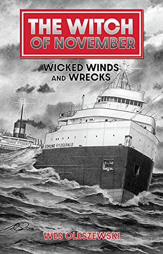 The Witch Of November : Wicked Winds And Wreck (Paperback)