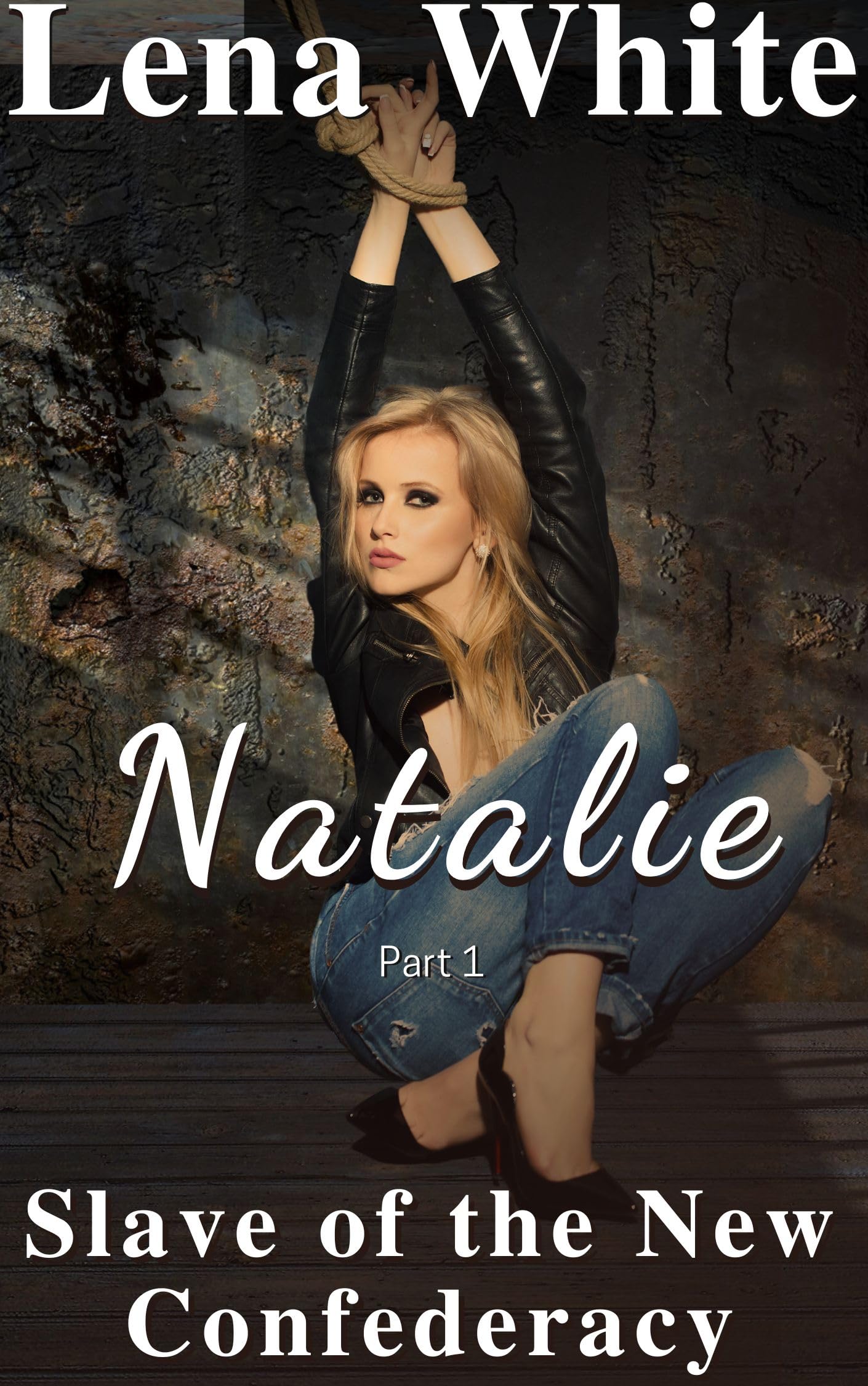 Natalie (Part 1) (Slave of the New Confederacy Book 9)