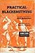 Practical Blacksmithing, Part Two (Practical Blacksmithing, Vols. III & IV) by Richardson, M. T. (March 1, 1998) Paperback