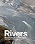 Rivers: New Zealand's Shared Legacy