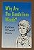 Why Are the Dandelions Weeds?: Stories for Growing Faith by Kathleen O'Connell Chesto (1993-02-04)