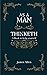 As a Man Thinketh: A book that will help you to help yourself