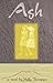 Ash by Holly Thompson (2001-10-01)
