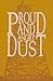 Proud & Angry Dust by K Mitchell by K Mitchell