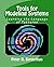 Tools for Modeling Systems: Learning the Language of Patterns by Bergethon, Peter R (2013) Paperback