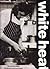 By Marco Pierre White White Heat (First Edition) [Hardcover]