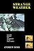 Strange Weather: Culture, Science and Technology in the Age of Limits (Haymarket Series) by Andrew Ross (1991-09-17)