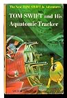 Tom Swift And His...