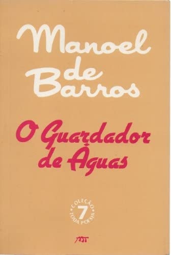 O Guardador de Águas (Paperback)