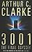 3001: The Final Odyssey by Clarke, Arthur C. [04 December 2000]
