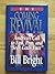 The Coming Revival: America's Call to Fast, Pray, and Seek God's Face by Bill Bright (1995-10-02)