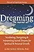 DreamingThe Sacred Art: Incubating, Navigating and Interpreting Sacred Dreams for Spiritual and Personal Growth (The Art of Spiritual Living) by Lori Joan Swick PhD (2014-05-05)