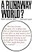 A Runaway World?