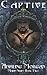 Captive: Book Two in the Maiden Series (Volume 2) by Aishling Morgan (2013-07-30)