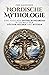 Nordische Mythologie: Eine ...