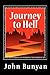 Journey to Hell by Bunyan, John (2010) Paperback