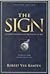 The sign by Robert Van Kampen (1992-08-02)