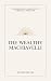 The Wealthy Machiavelli: Th...