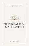The Wealthy Machi...