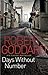 Days Without Number by Robert Goddard (2011-03-03)