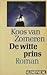 De witte prins (Grote ABC) (Dutch Edition)