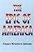 The Epic of America by James Truslow Adams (2001-10-01)
