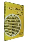 The Old Testament and the world
