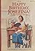 1824 Happy Birthday, Josefina! A Spring Time Story Book 4 The American Girls Collection